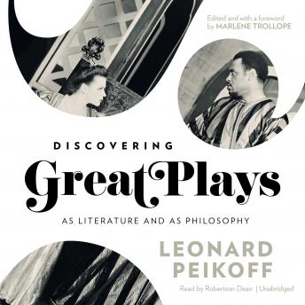 Discovering Great Plays: As Literature and as Philosophy sample.