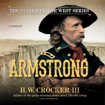 Armstrong, Audio book by H. W. Crocker