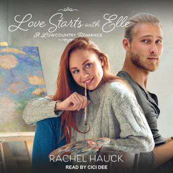 Love Starts with Elle, Audio book by Rachel Hauck