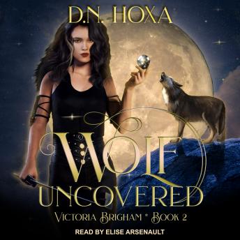 Wolf Uncovered, Audio book by D.N. Hoxa