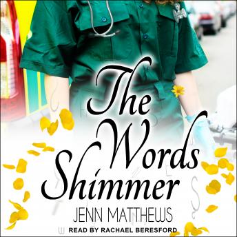 Words Shimmer, Jenn Matthews