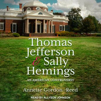 Thomas Jefferson and Sally Hemings: An American Controversy sample.
