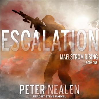 Escalation, Peter Nealen