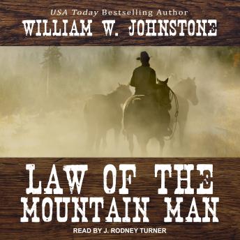 Download Law of the Mountain Man by William W. Johnstone