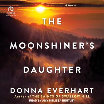 Moonshiner’s Daughter, Donna Everhart