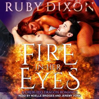 Fire In Her Eyes, Audio book by Ruby Dixon