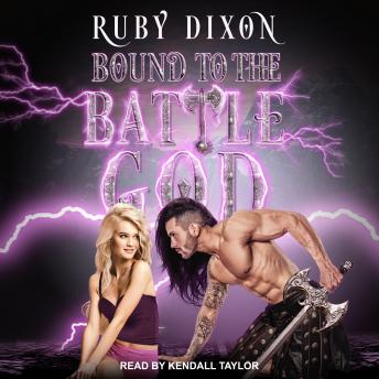 Bound to the Battle God, Ruby Dixon