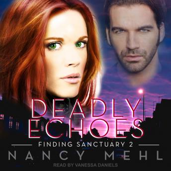 Listen Deadly Echoes By Nancy Mehl Audiobook audiobook