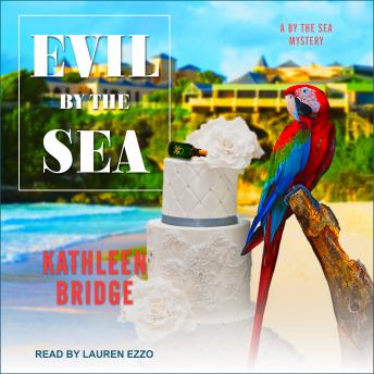Evil by the Sea, Audio book by Kathleen Bridge