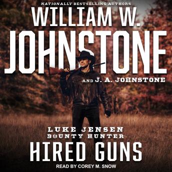 Hired Guns, J. A. Johnstone, William W. Johnstone