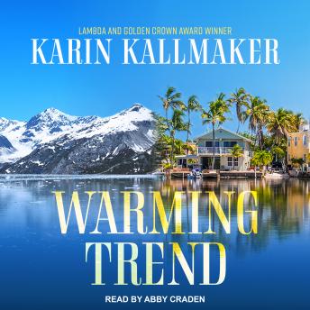 Warming Trend, Karin Kallmaker