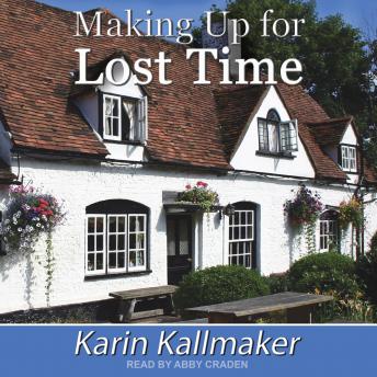 Making Up for Lost Time, Karin Kallmaker