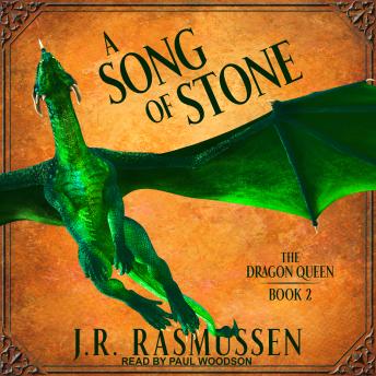 Song of Stone, J.R. Rasmussen