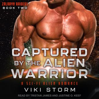 Captured by the Alien Warrior: A Sci-Fi Alien Romance