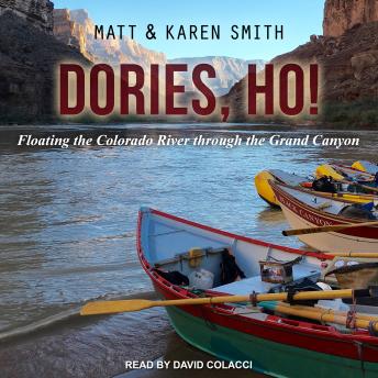 Dories, Ho!, Audio book by Matt Smith, Karen Smith