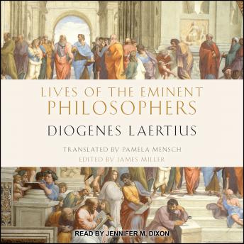 Lives of the Eminent Philosophers: by Diogenes Laertius
