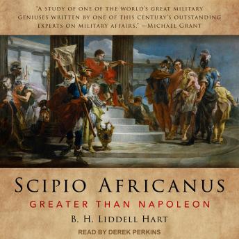 Download Scipio Africanus: Greater Than Napoleon by B.H. Liddell Hart