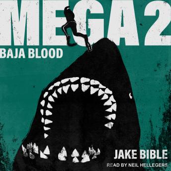 Mega 2: Baja Blood