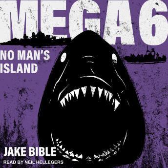 Mega 6: No Man's Island