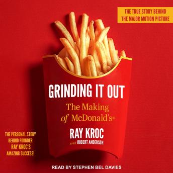 Download Grinding It Out: The Making of McDonald's