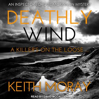 Deathly Wind: A killer's on the loose …