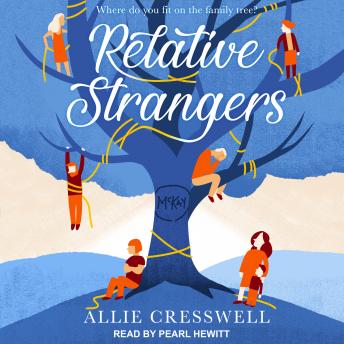 Relative Strangers, Audio book by Allie Cresswell