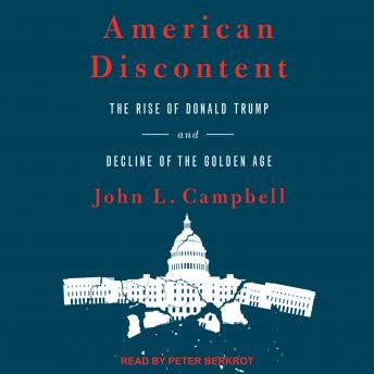 American Discontent: The Rise of Donald Trump and Decline of the Golden Age sample.