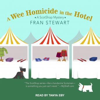 Wee Homicide in the Hotel, Fran Stewart