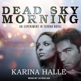 Dead Sky Morning, Audio book by Karina Halle