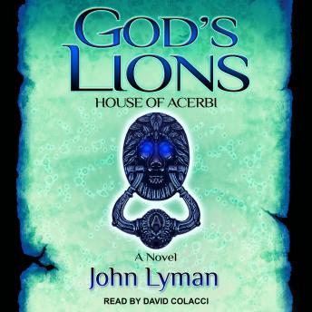 God's Lions: House of Acerbi