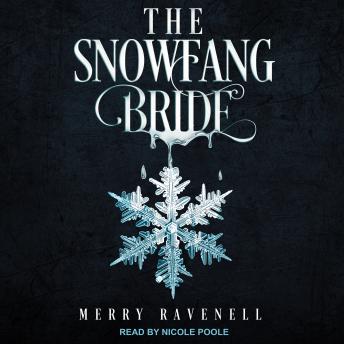 The SnowFang Bride