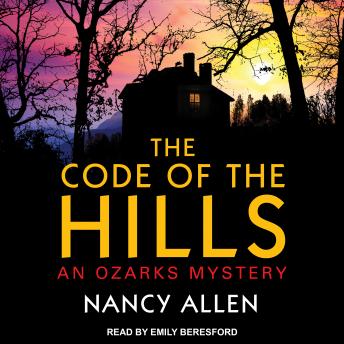 Code of the Hills: An Ozarks Mystery sample.