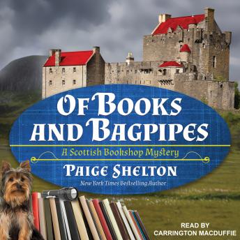 Download Of Books and Bagpipes by Paige Shelton