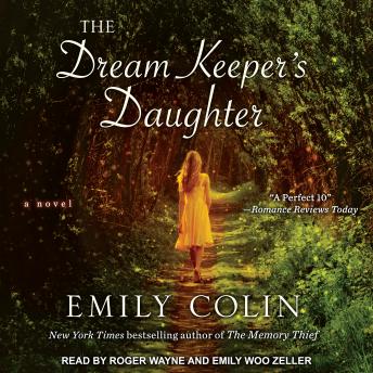Dream Keeper’s Daughter, Audio book by Emily Colin