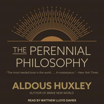 Perennial Philosophy, Aldous Huxley