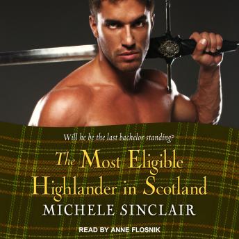 Most Eligible Highlander in Scotland, Michele Sinclair
