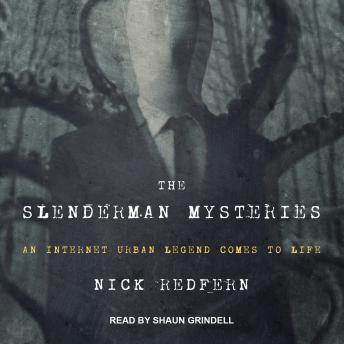 Slenderman Mysteries: An Internet Urban Legend Comes to Life sample.