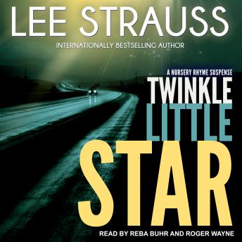 Twinkle Little Star: A Marlow and Sage Mystery, Lee Strauss