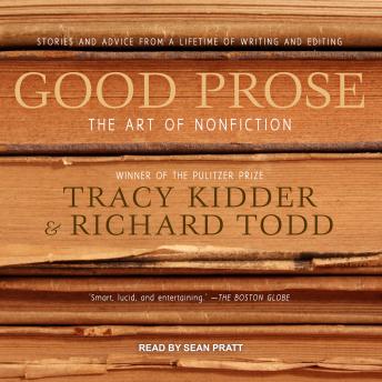 Good Prose: The Art of Nonfiction