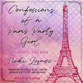 Download Confessions of a Paris Party Girl by Vicki Lesage