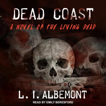 Dead Coast, L. I. Albemont