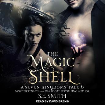 The Magic Shell: A Seven Kingdoms Tale 6