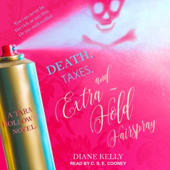 Download Death, Taxes, and Extra-Hold Hairspray by Diane Kelly