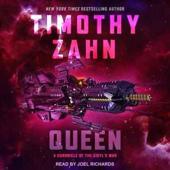 Queen: A Chronicle of the Sibyl's War, Audio book by Timothy Zahn