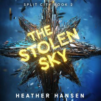 Stolen Sky, Audio book by Heather Hansen