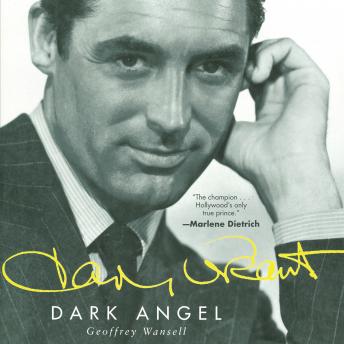 Cary Grant: Dark Angel