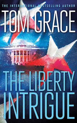 The Liberty Intrigue: A Novel