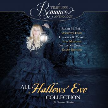 All Hallows' Eve: Six Romance Novellas
