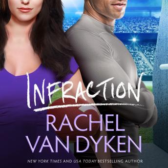 Infraction, Rachel Van Dyken