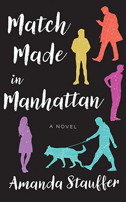 Match Made in Manhattan: A Novel